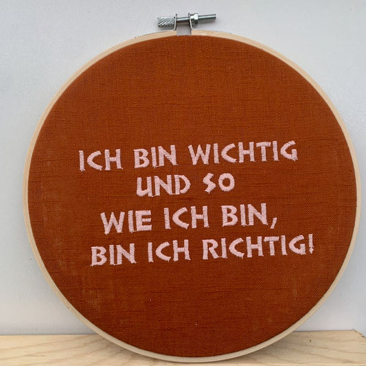 WANDBILD IM STICKRAHMEN • ICH BIN WICHTIG